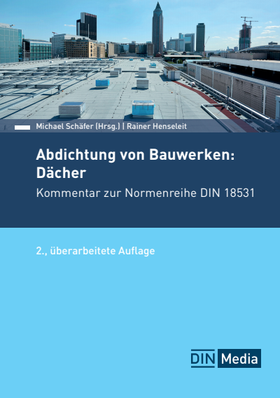 Cover des Buchs: Abdichtung von Bauwerken: Dächer