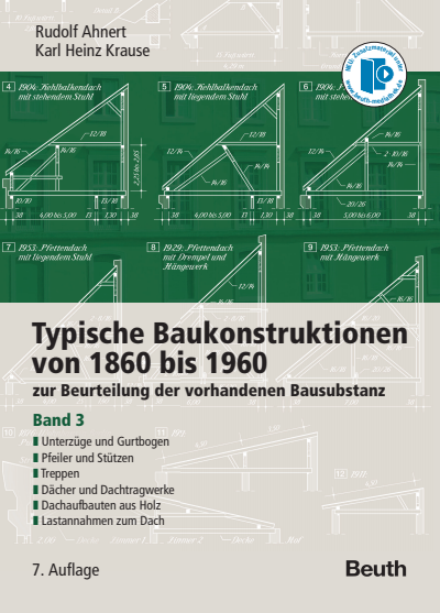 Cover des Buchs: Typische Baukonstruktionen von 1860 bis 1960