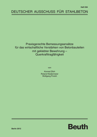 Cover des Buchs: Praxisgerechte Bemessungsansätze für das wirtschaftliche Verstärken von Betonbauteilen mit geklebter Bewehrung