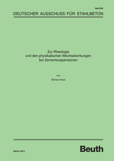 Cover des Buchs: Zur Rheologie und den physikalischen Wechselwirkungen bei Zementsuspensionen