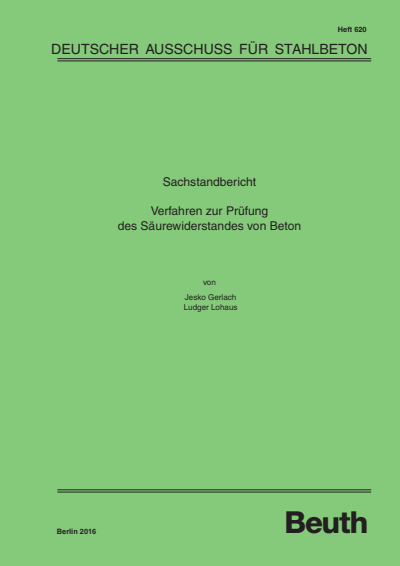 Cover des Buchs: Sachstandbericht: Verfahren zur Prüfung des Säurewiderstands von Beton