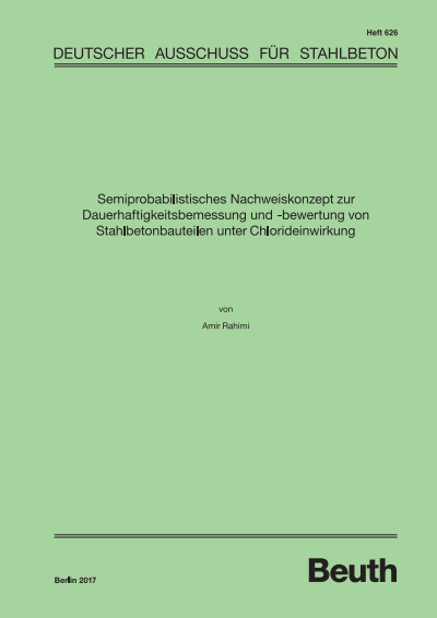 Cover des Buchs: Semiprobabilistisches Nachweiskonzept zur Dauerhaftigkeitsbemessung und -bewertung von Stahlbetonbauteilen unter Chlorideinwirkung