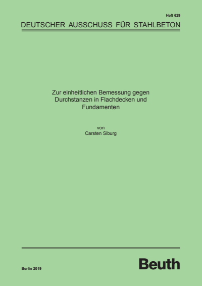 Cover of book: Zur einheitlichen Bemessung gegen Durchstanzen in Flachdecken und Fundamenten