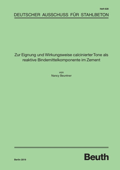 Cover of book: Zur Eignung und Wirkungsweise calcinierter Tone als reaktive Bindemittelkomponente im Zement