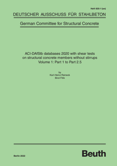 Cover of book: ACI-DAfStb databases 2020 with shear tests on structural concrete members without stirrups - Volume 1: Part 1 to Part 2.5
