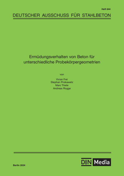 Cover des Buchs: Ermüdungsverhalten von Beton für unterschiedliche Probekörpergeometrien