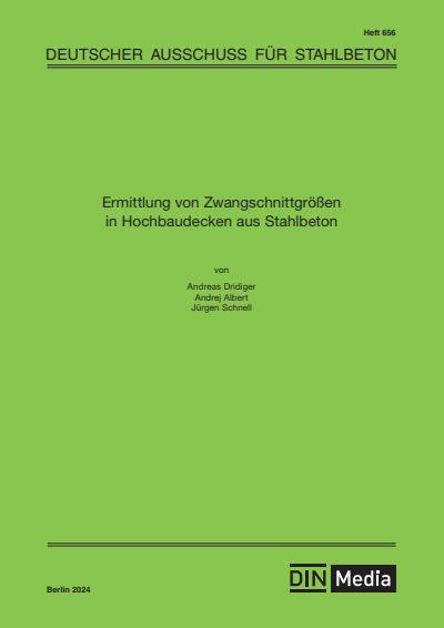 Cover of book: Ermittlung von Zwangschnittgrößen in Hochbaudecken aus Stahlbeton