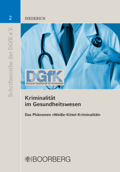 Cover of book: Kriminalität im Gesundheitswesen