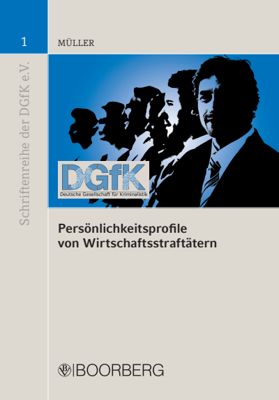 Cover of book: Persönlichkeitsprofile von Wirtschaftsstraftätern