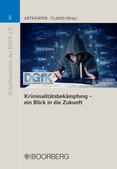 Cover of book: Kriminalitätsbekämpfung - ein Blick in die Zukunft