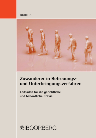 Cover des Buchs: Zuwanderer in Betreuungs- und Unterbringungsverfahren