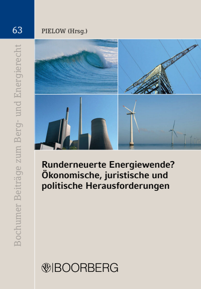Cover des Buchs: Runderneuerte Energiewende? Ökonomische, juristische und politische Herausforderungen