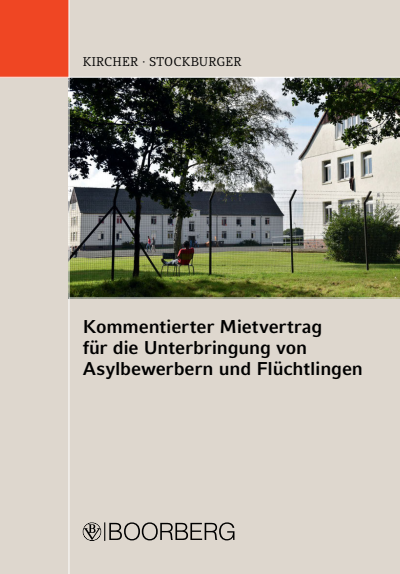 Cover des Buchs: Kommentierter Mietvertrag für die Unterbringung von Asylbewerbern und Flüchtlingen