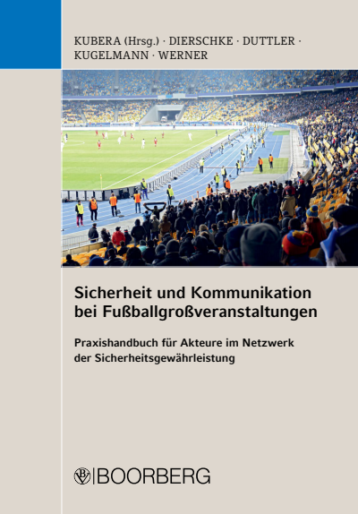Cover des Buchs: Sicherheit und Kommunikation bei Fußballgroßveranstaltungen