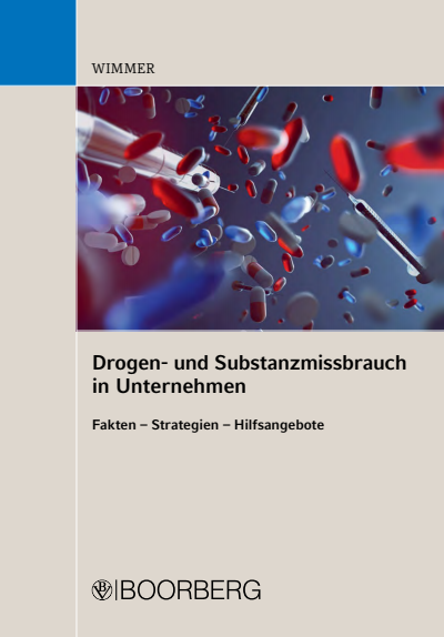 Cover of book: Drogen- und Substanzmissbrauch in Unternehmen