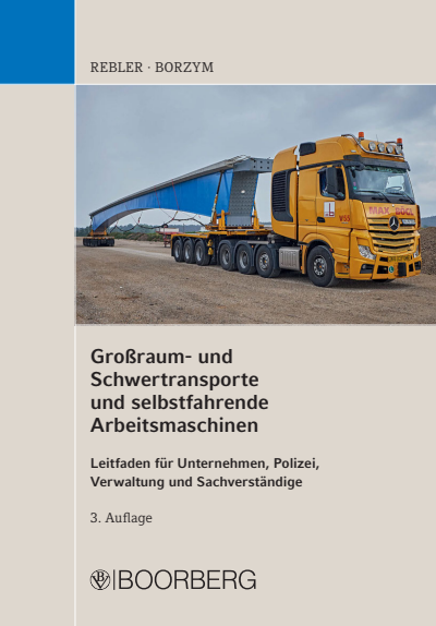 Cover of book: Großraum- und Schwertransporte und selbstfahrende Arbeitsmaschinen