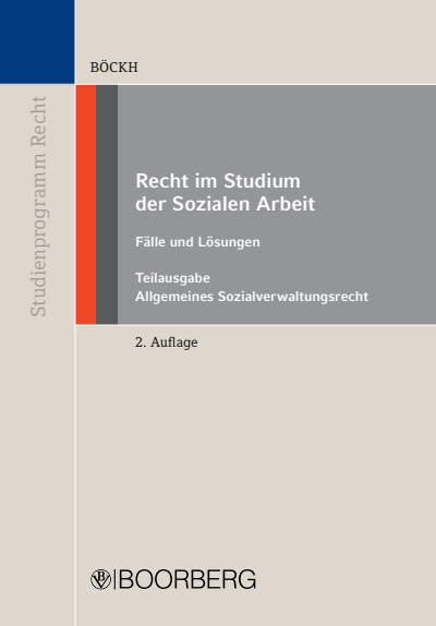 Cover of book: Recht im Studium der Sozialen Arbeit - Teilausgabe Allgemeines Sozialverwaltungsrecht