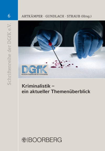 Cover of book: Kriminalistik - ein aktueller Themenüberblick