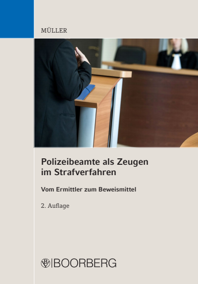 Cover of book: Polizeibeamte als Zeugen im Strafverfahren