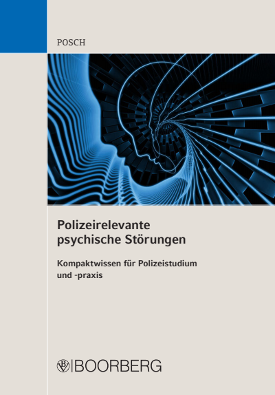Cover des Buchs: Polizeirelevante psychische Störungen