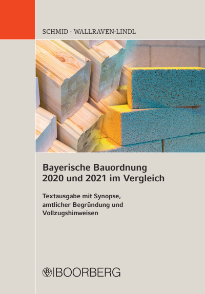 Cover des Buchs: Bayerische Bauordnung 2020 und 2021 im Vergleich