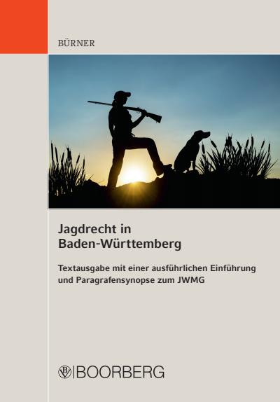 Cover des Buchs: Jagdrecht in Baden-Württemberg