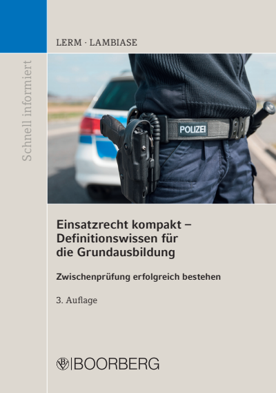 Cover des Buchs: Einsatzrecht kompakt - Definitionswissen für die Grundausbildung