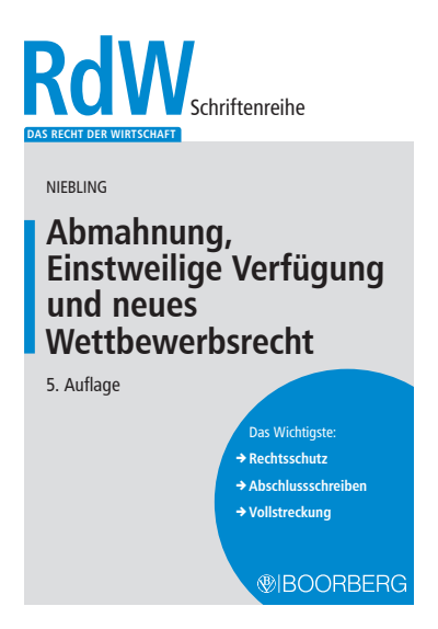 Cover des Buchs: Abmahnung, Einstweilige Verfügung und neues Wettbewerbsrecht