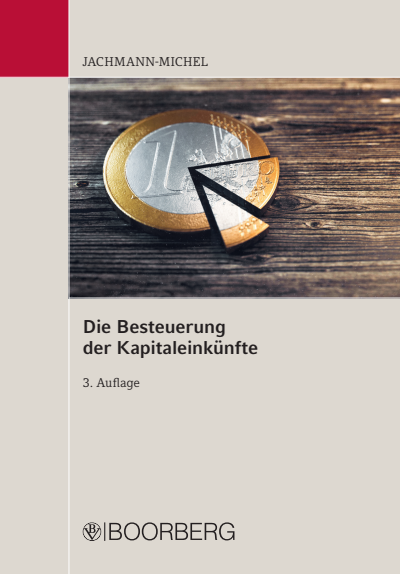 Cover of book: Die Besteuerung der Kapitaleinkünfte