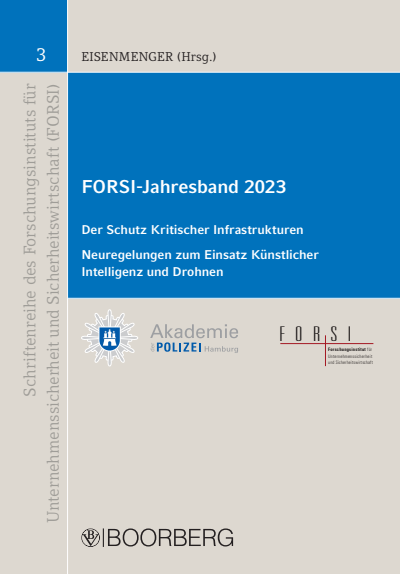 Cover des Buchs: FORSI-Jahresband 2023 Der Schutz Kritischer Infrastrukturen (KRITIS)
