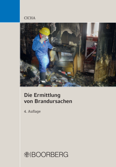 Cover des Buchs: Die Ermittlung von Brandursachen