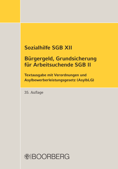 Cover des Buchs: Sozialhilfe SGB XII Bürgergeld, Grundsicherung für Arbeitsuchende SGB II