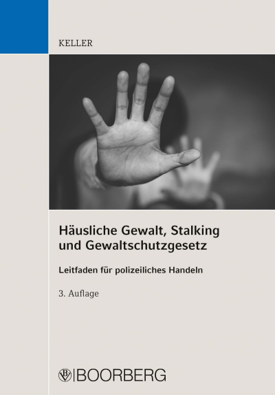 Cover of book: Häusliche Gewalt, Stalking und Gewaltschutzgesetz