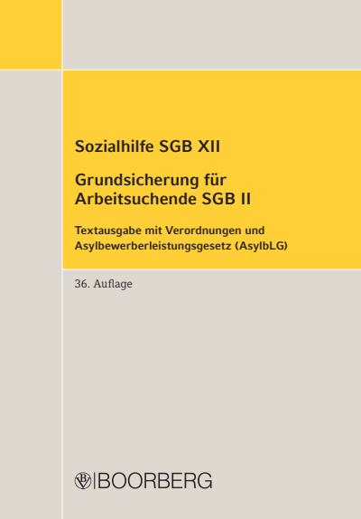 Cover of book: Sozialhilfe SGB XII - Grundsicherung für Arbeitsuchende SGB II - AsylbLG