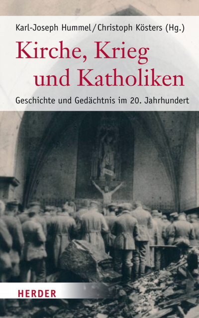 Cover des Buchs: Kirche, Krieg und Katholiken