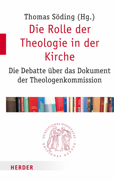 Cover des Buchs: Die Rolle der Theologie in der Kirche