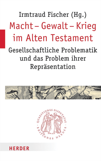 Cover des Buchs: Macht - Gewalt - Krieg im Alten Testament