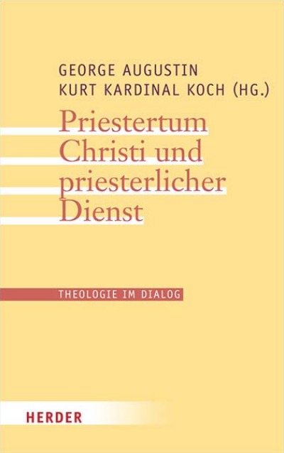 Cover des Buchs: Priestertum Christi und priesterlicher Dienst