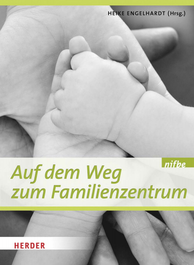 Cover des Buchs: Auf dem Weg zum Familienzentrum