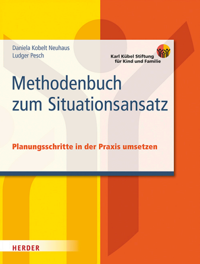 Cover of book: Methodenbuch zum Situationsansatz
