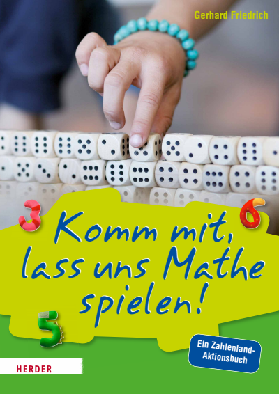Cover of book: Komm mit, lass uns Mathe spielen