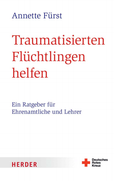 Cover of book: Traumatisierten Flüchtlingen helfen