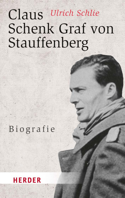 Cover of book: Claus Schenk Graf von Stauffenberg