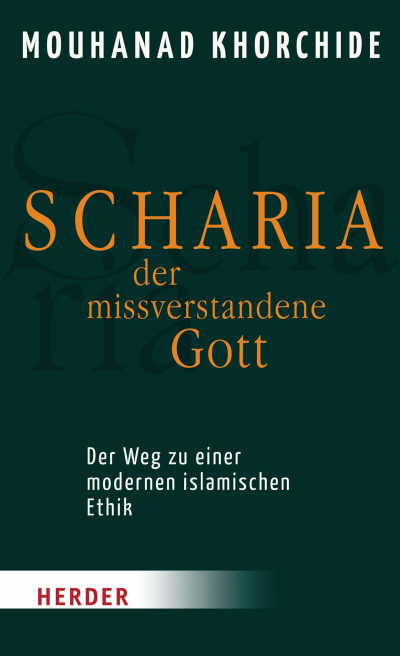 Cover des Buchs: Scharia - der missverstandene Gott