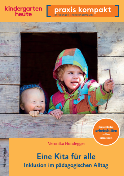 Cover of book: Eine Kita für alle. Inklusion im pädagogischen Alltag