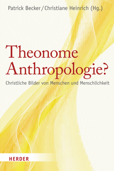Cover des Buchs: Theonome Anthropologie?