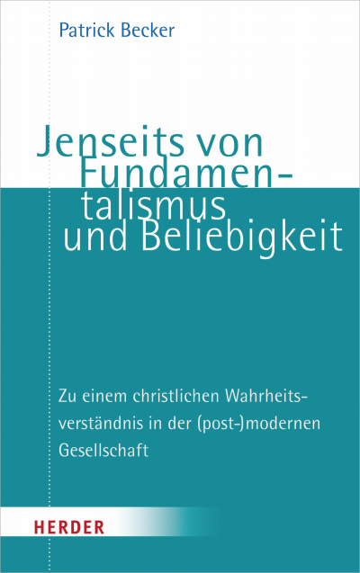 Cover of book: Jenseits von Fundamentalismus und Beliebigkeit