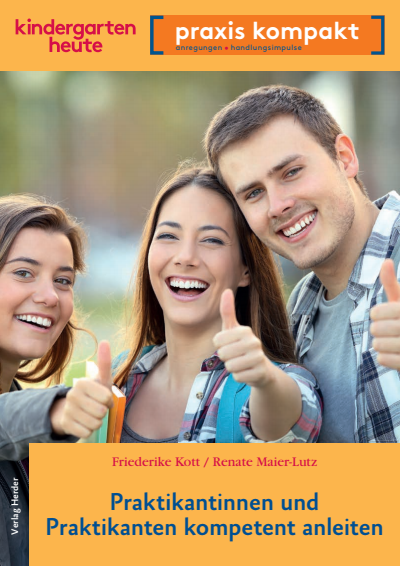 Cover of book: Praktikantinnen und Praktikanten kompetent anleiten