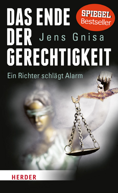Cover of book: Das Ende der Gerechtigkeit