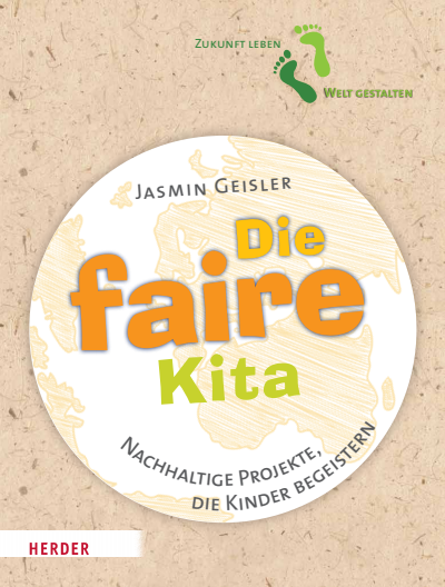 Cover of book: Die faire Kita